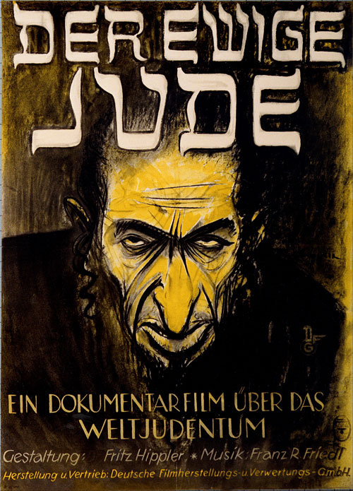 Η αφίσα της ταινίας Der Ewige Jude (Ο αιώνιος Εβραίος), 1940.