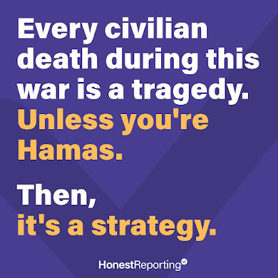 Κάθε θάνατος αμάχου είναι μια τραγωδία - Εκτός κι αν είσαι η Χαμάς - Τότε είναι στρατηγική